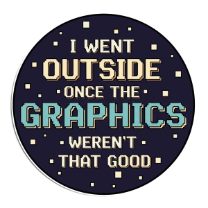 I Went Outside Once 8-Bit